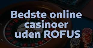 Oplev De Bedste Casino Uden Rufus I Danmark Oplev De Bedste Casino Uden Rufus I Danmark