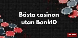 Casino utan registrering med BankID – En ny era av spelande -1629517323 Casino utan registrering med BankID – En ny era av spelande -1629517323