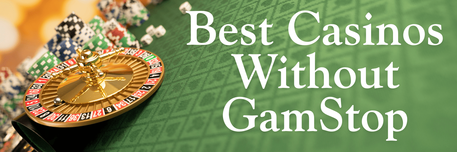 Exploring Online Casinos Not Part of GamStop Exploring Online Casinos Not Part of GamStop